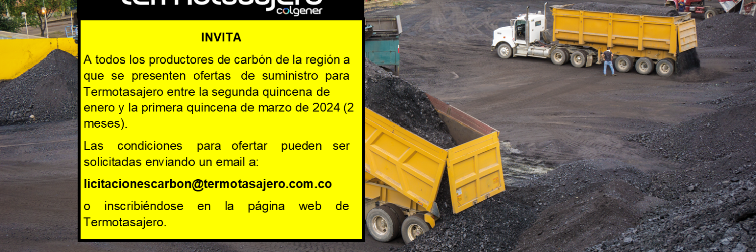 Invitación a productores de carbón – suministro de carbón a Termotasajero enero a marzo de 2024
